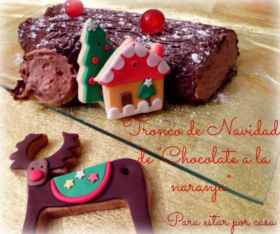 Tronco De Navidad De "chocolate A La Naranja"
