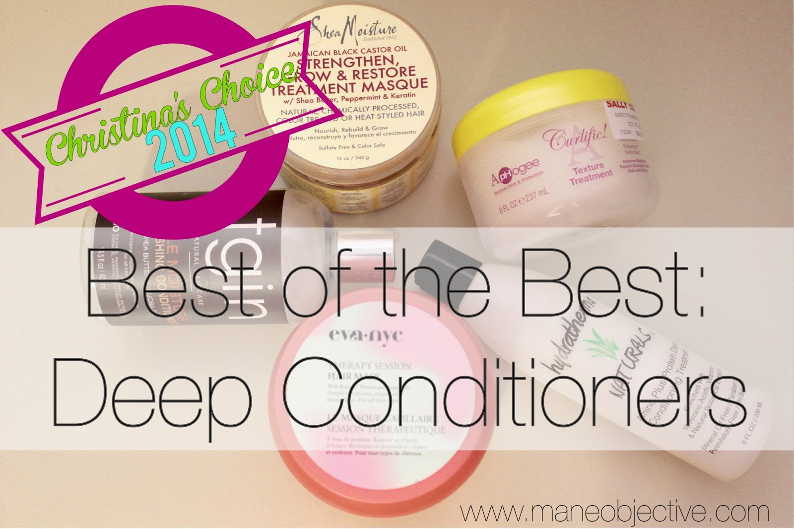Christina S Choice 2014 Best Of The Best Deep Conditioners For