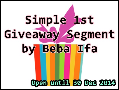 Simple 1st Giveaway Segment by Beba Ifa