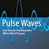 Pulse Waves: How Vascular Hemodynamics Affects Blood Pressure by Paolo Salvi