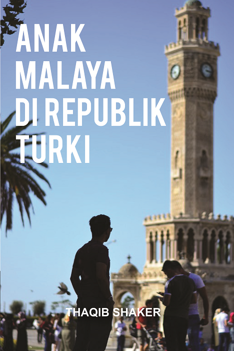 Anak Malaya di Republik Turki