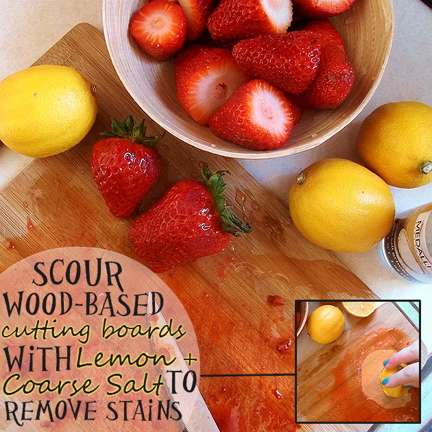 Scour Wooden Cutting Boards With Coarse Salt and A Lemon To Remove Stains