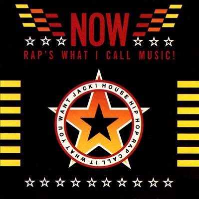 VA – Now Rap’s What I Call Music! (CD) (1988) (FLAC + 320 kbps)