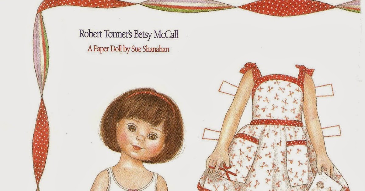 Miss Missy Paper Dolls Robert Tonner Betsy McCall
