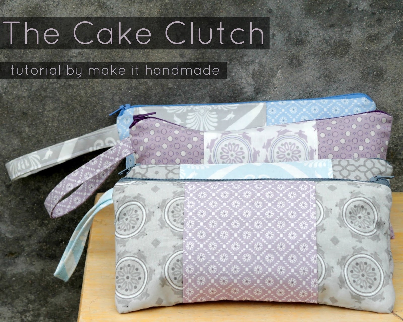 Make It Handmade The Cake Clutch