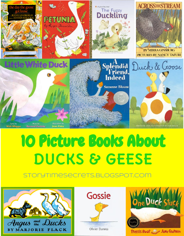 Story Time Secrets 10 Picture Books About Ducks & Geese
