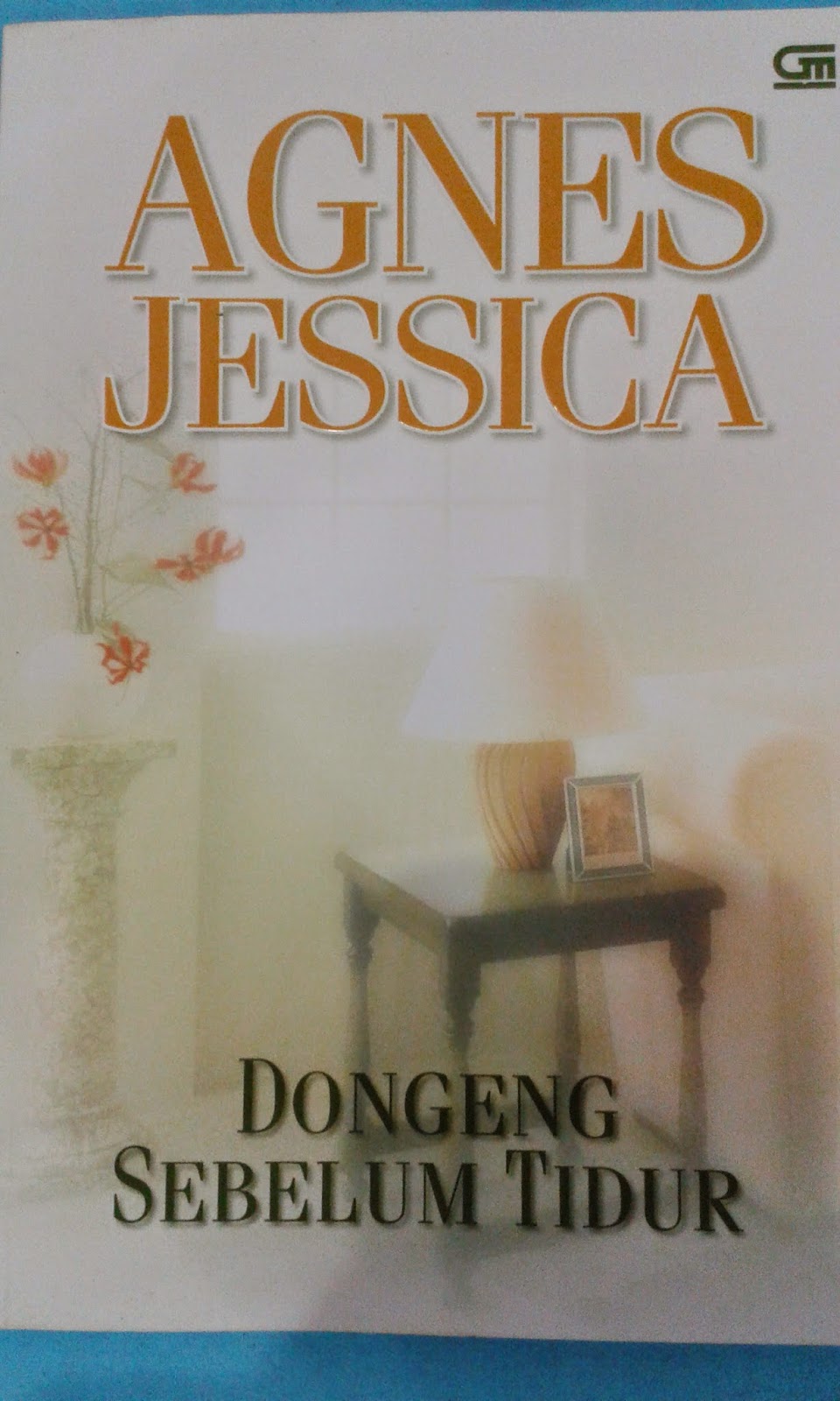 Novel Agnes Jessica Dongeng Sebelum Tidur