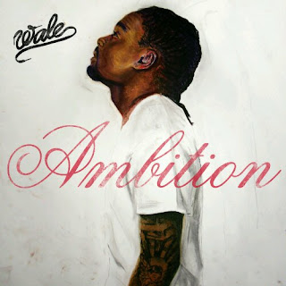 Wale - Ambition (feat. Meek Mill & Rick Ross) Lyrics