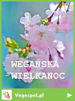 Wegańska Wielkanoc 2014