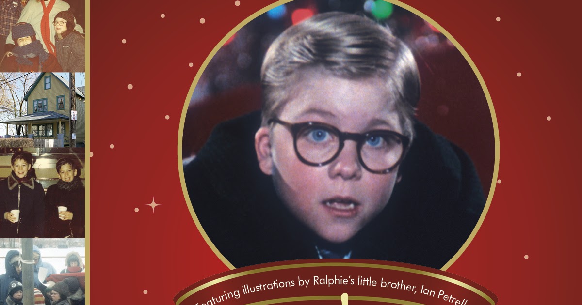Review A Christmas Story Behind The Scenes of a Holiday Classic By