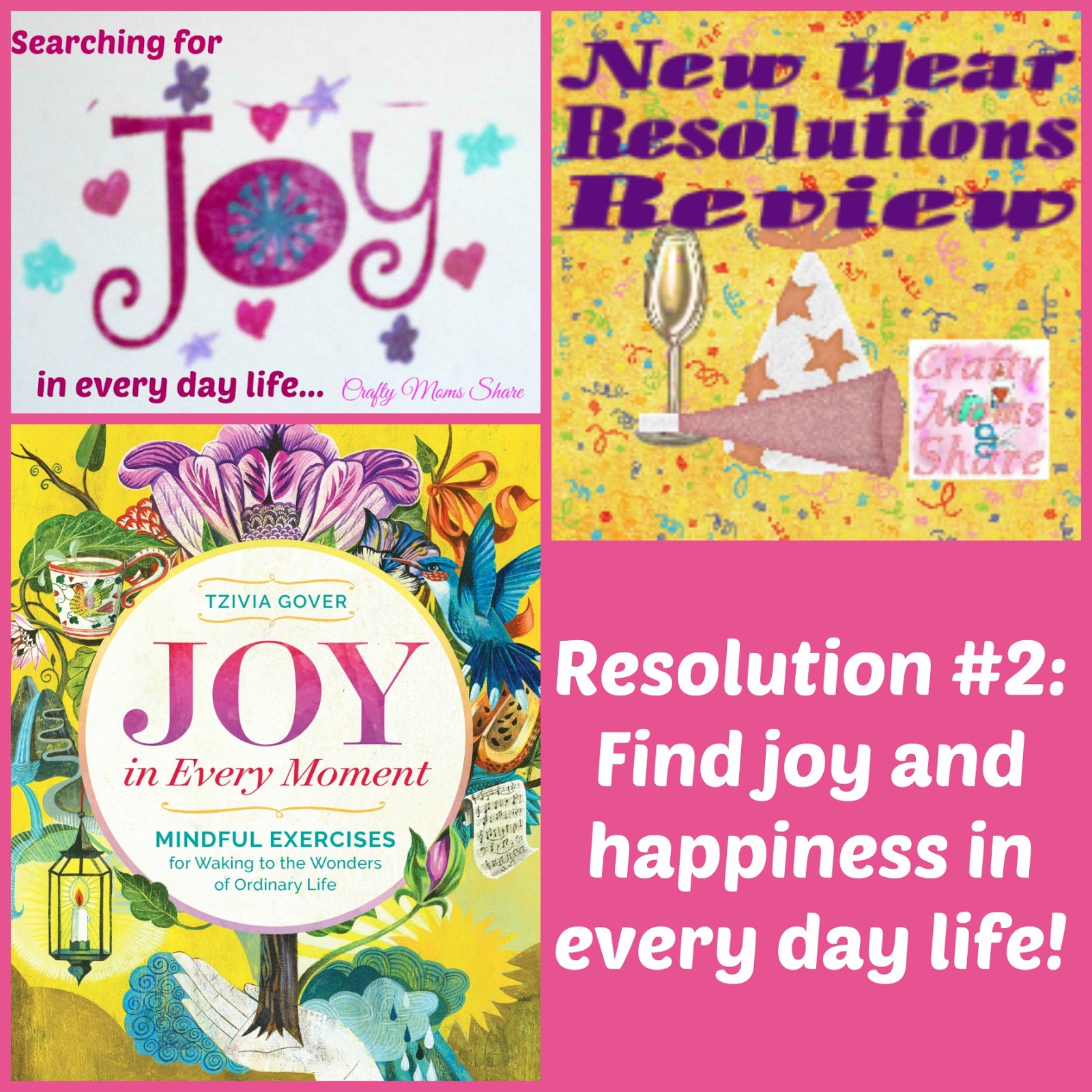 Crafty Moms Share Joy In Every Moment Mindful Exercises New Year