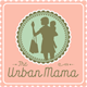 The Urban Mama