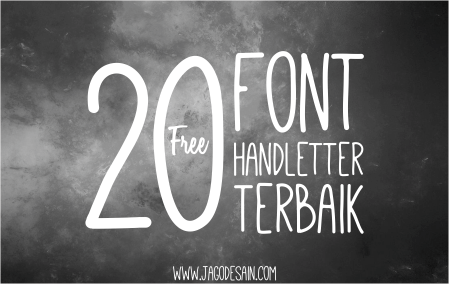 Download 20 Font Handlettering / Tulisan Tangan Terbaik