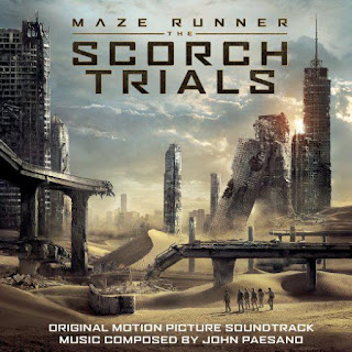 Maze Runner - The Scorch Trials Soundtrack by John Paesano