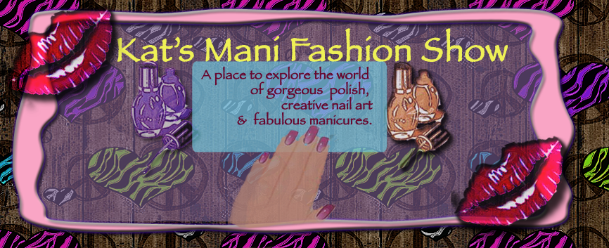 Kat's Mani Fashion Show