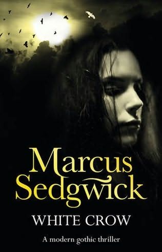White Crow Marcus Sedgwick