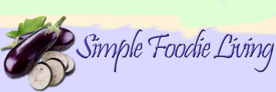 Simple Foodie Living