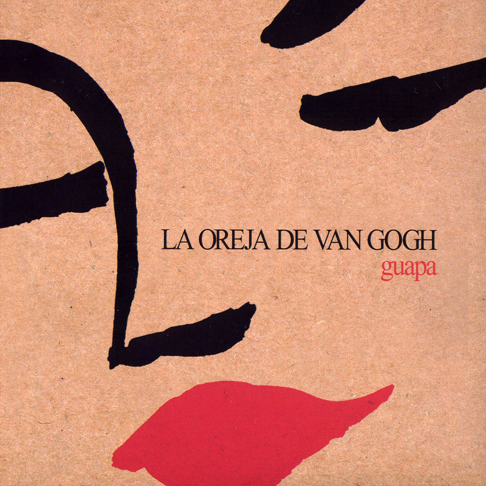 CANCIONES GUAPA LA OREJA DE VAN canciones guapa la oreja de van: