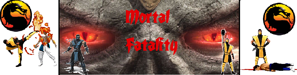 Mortal Fatality