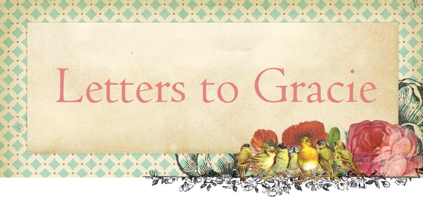 Letters to Gracie
