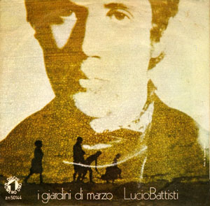 Lucio Battisti I Giardini Di Marzo