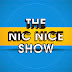 The Nic Nice Show (Preview Episode Full - 04.22.14)