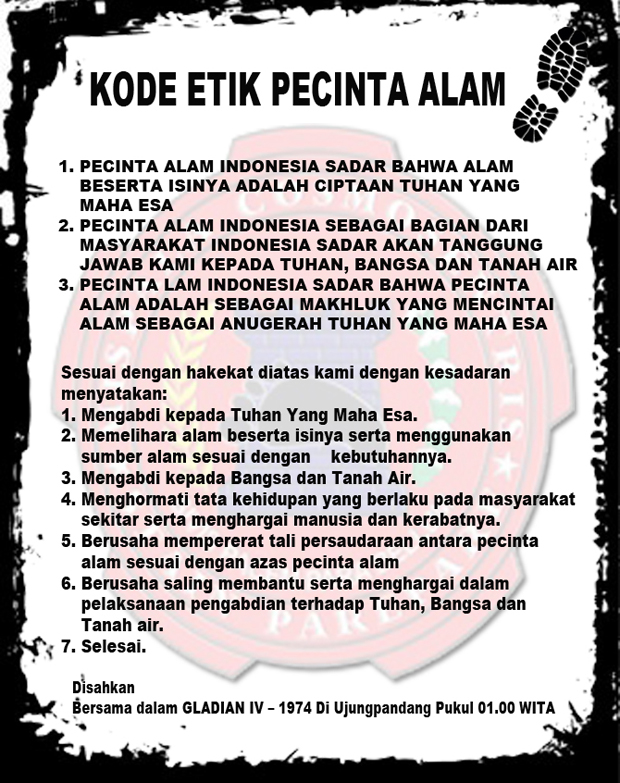 [K.E.P.A] Kode Etik Pecinta Alam Se Indonesia MAPALA UMRI