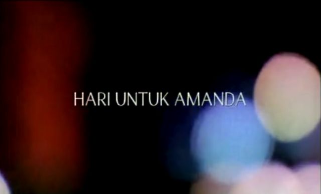 Hari untuk Amanda, | Ollie Rorimpandey