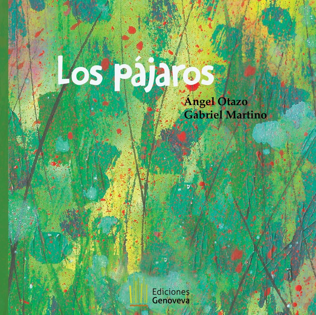 Los pájaros (Angel Otazo/ Gabriel Martino)