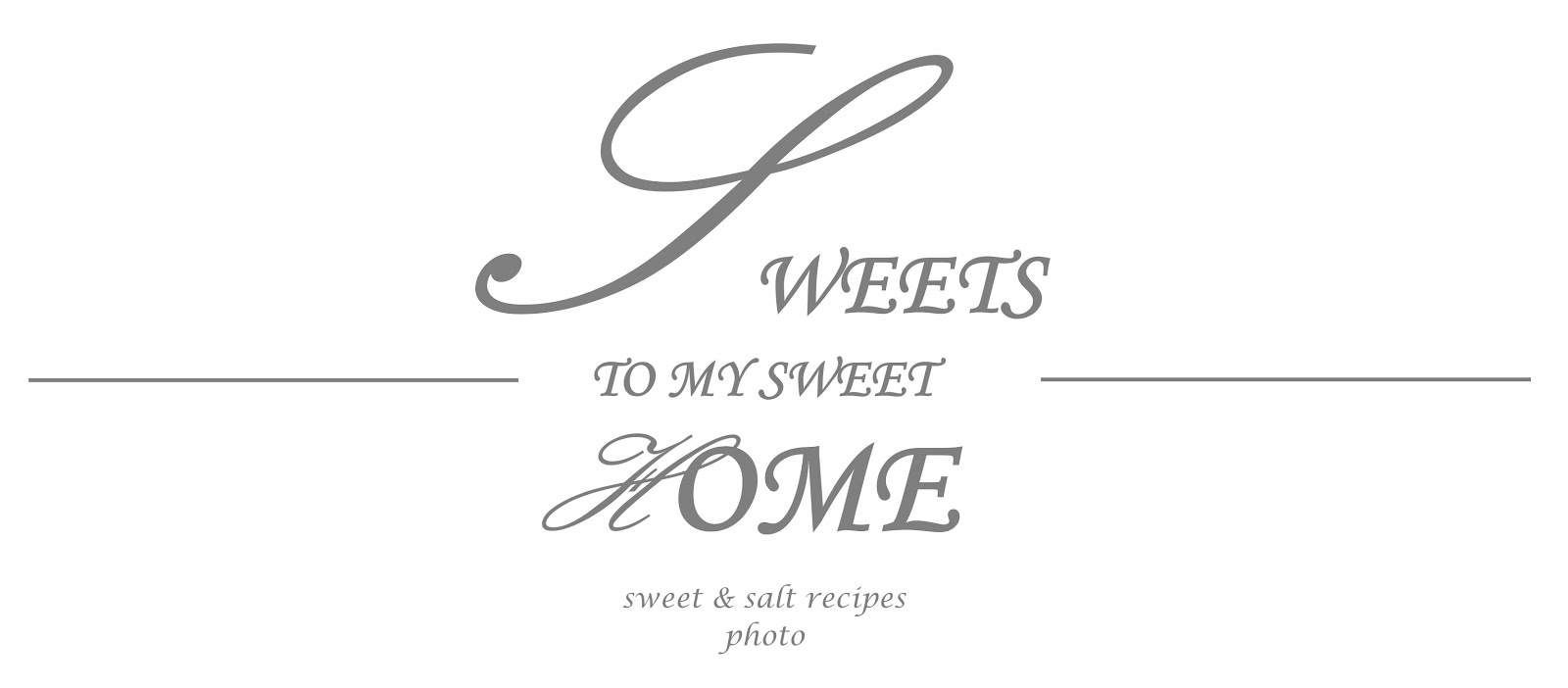 Sweets to my Sweet Home