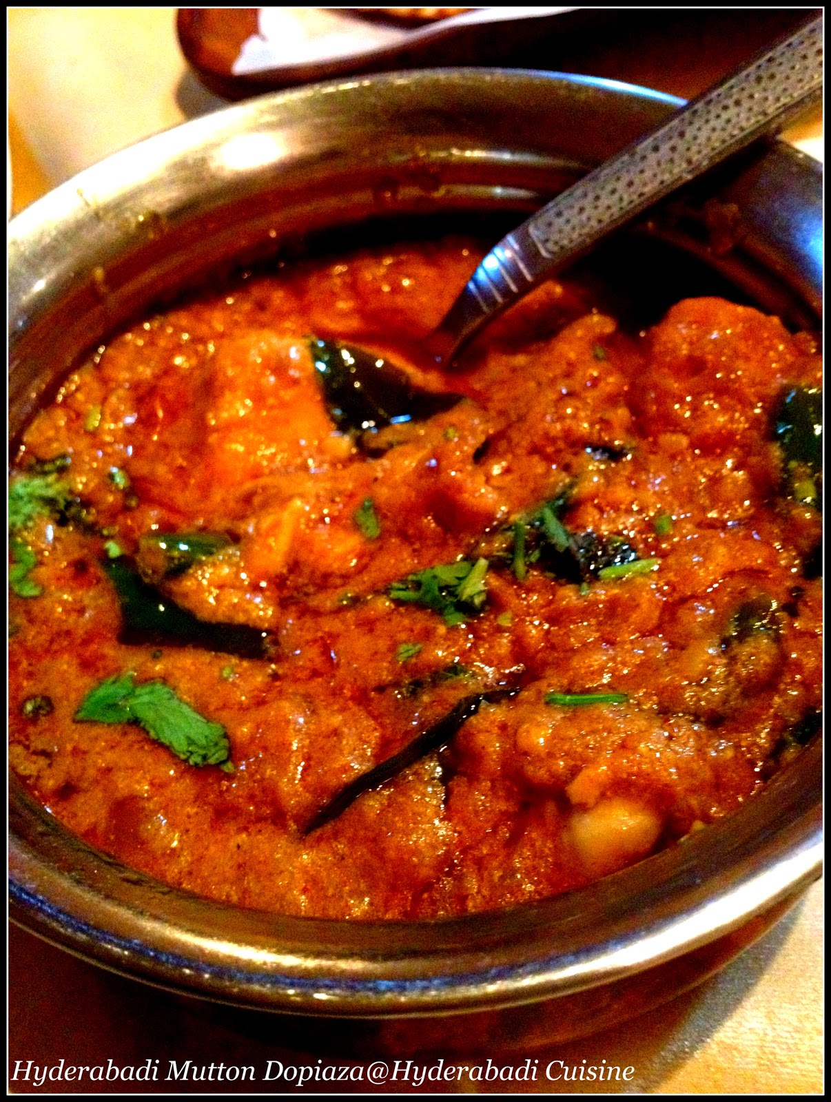 Hyderabadi Cuisine: Hyderabadi Mutton Dopiaza
