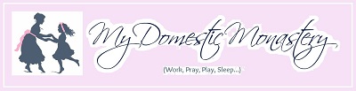 My Domestic Monestry