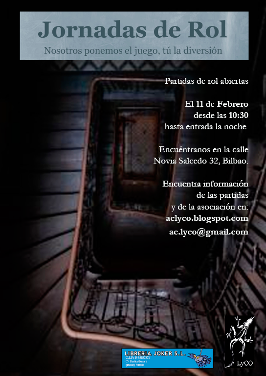 IV Jornadas de Rol abierto LyCO Bilbao 11 de Febrero Cartel+jornadas
