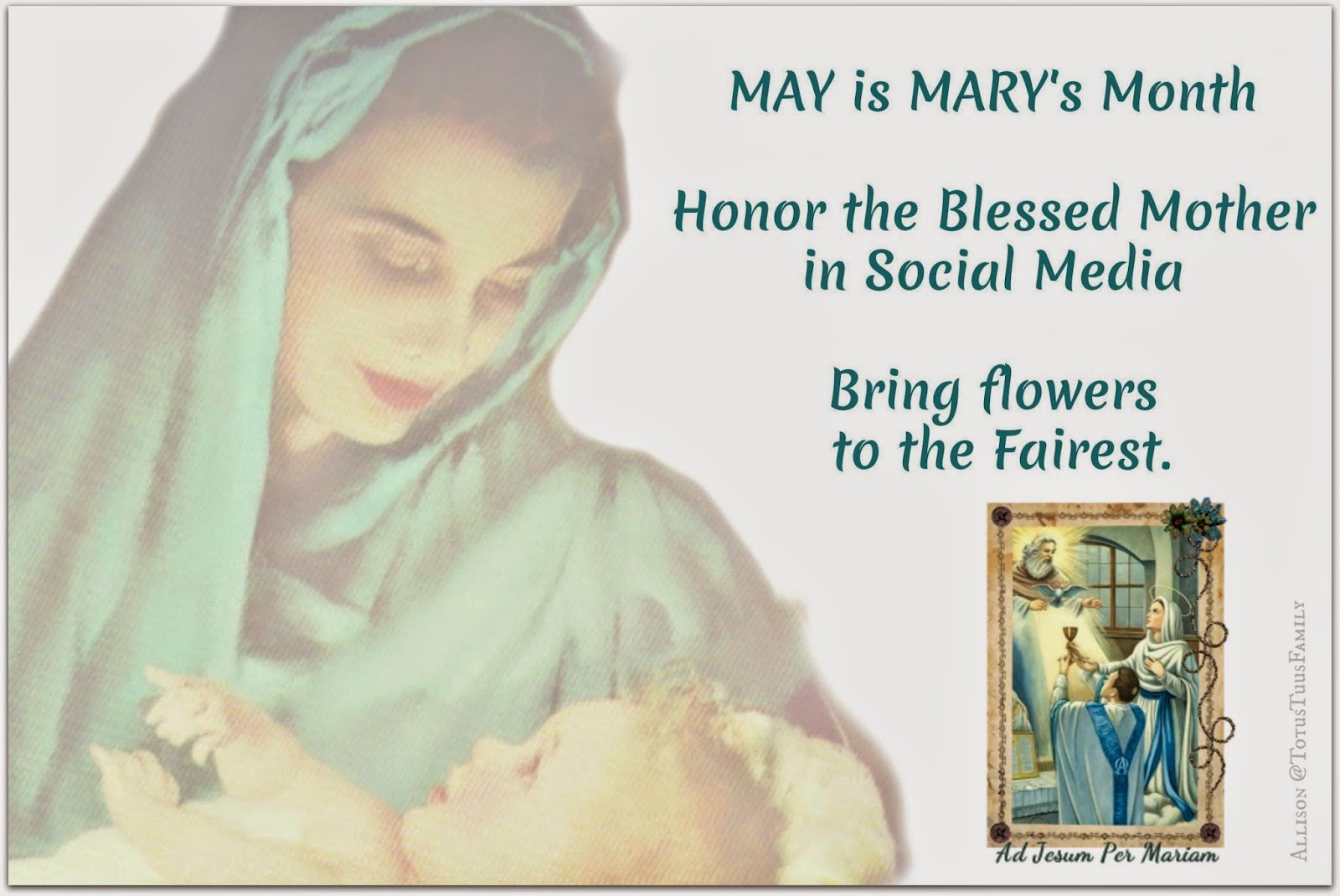 Honor Blessed Mother Mary, the QueenofMay and Lift Your Voice for Her