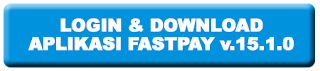 download fastpay terbaru