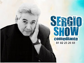 COMEDIANTE SERGIO SHOW