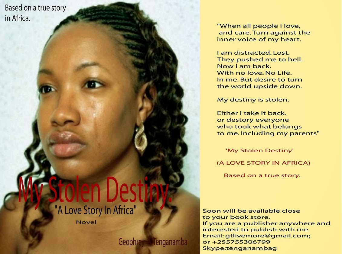 My Stolen Destiny: A Love Story In Africa