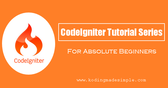 Codeigniter Tutorial Advanced | php codeigniter tutorials for beginners step by step Codeigniter Tutorial Advanced | php codeigniter tutorials for beginners step by step