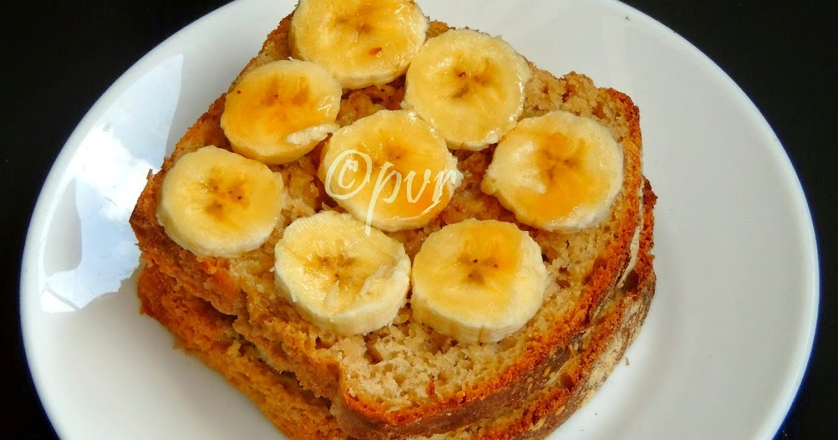 Priya's Versatile Recipes Banana & Maple Syrup Sandwich/Vegan Banana