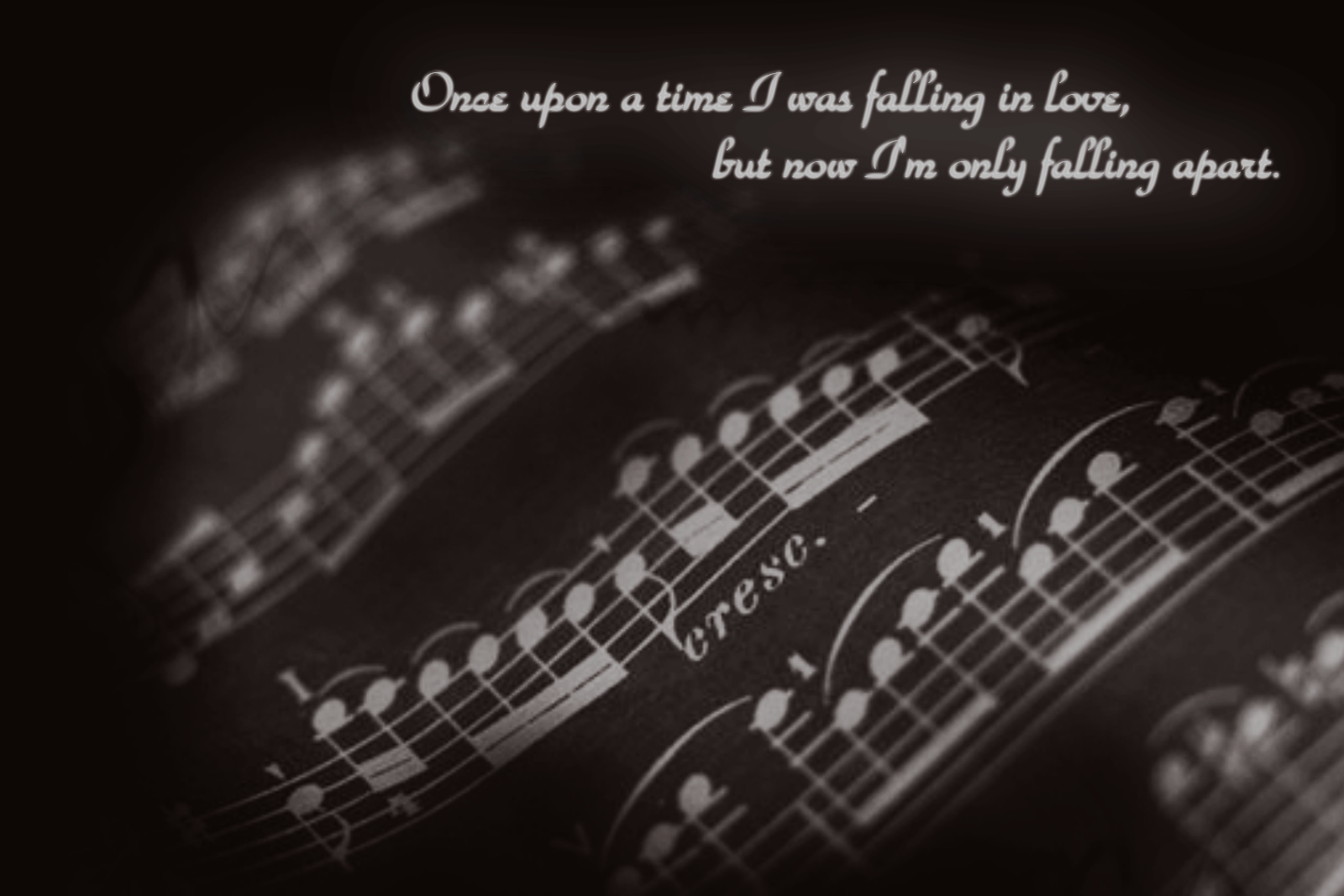 Once upon a time I was falling in love- Music Quotes ~ English SMS & Quotes