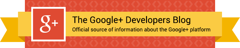 Google+ Developers Blog