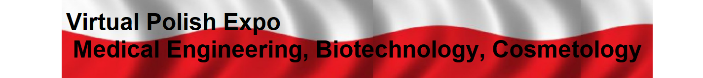 Virtual Polish Expo - Medical Engineering, Biotechnology, Cosmetology