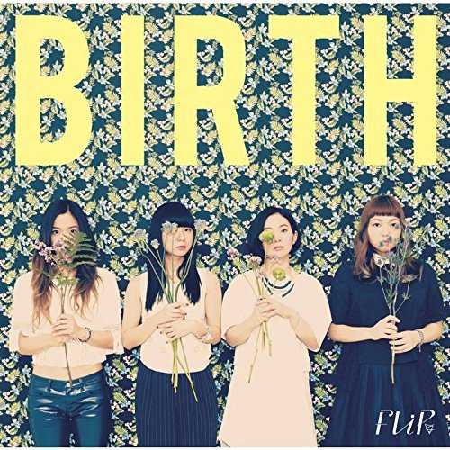 [Album] FLiP – BIRTH (2015.05.06/MP3/RAR)