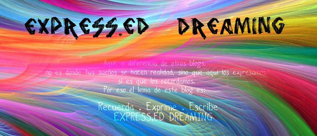 Express . ed  Dreaming