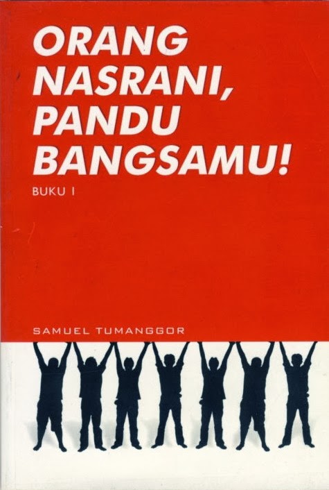 Orang Nasrani, Pandu Bangsamu!