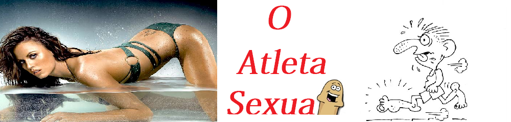 O Atleta Sexual