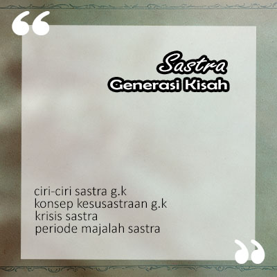 Sastra Generasi Kisah Rumpunsastra