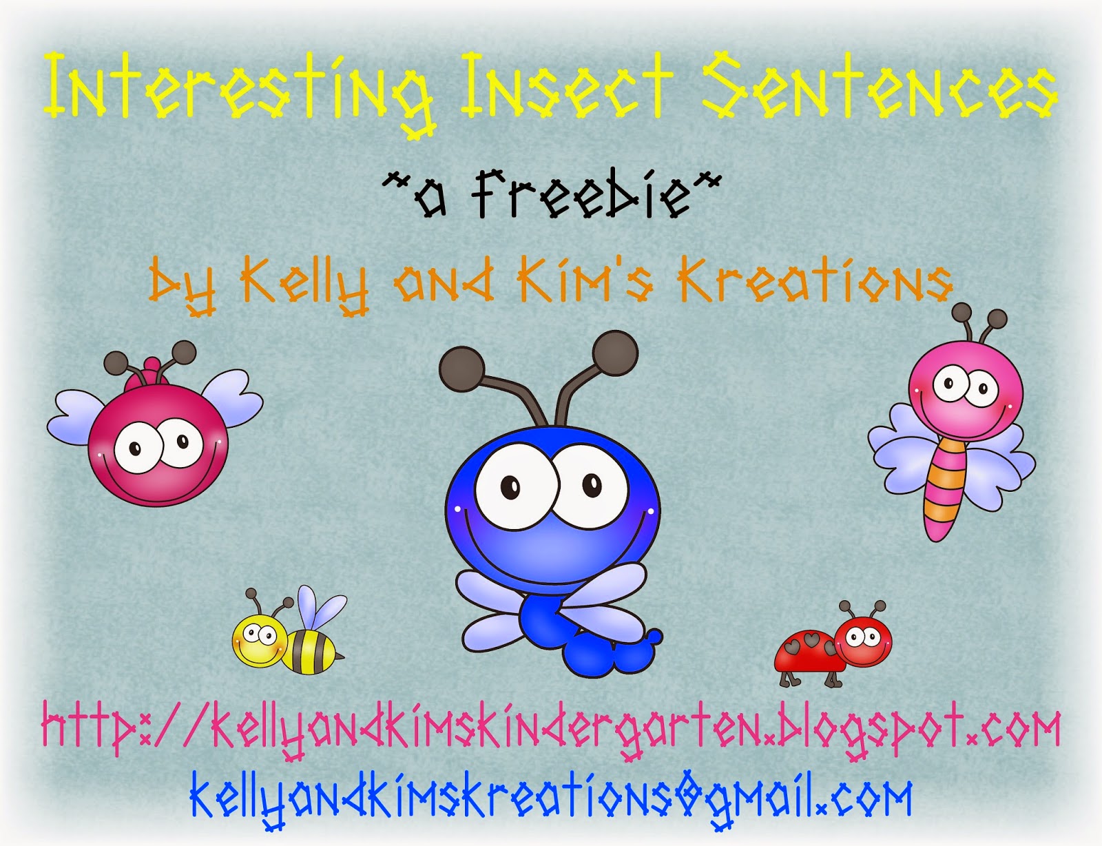 Kelly and Kim's Kindergarten Kreations Freebie Friday! (insect themed)