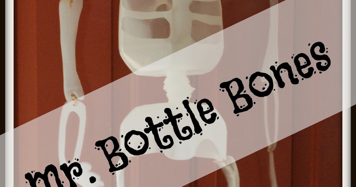 Halloween Craft with the Kiddos Mr. Bottle Bones Wendy Hyde Lifestyle