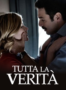 "Tutta la verità" - (2009)